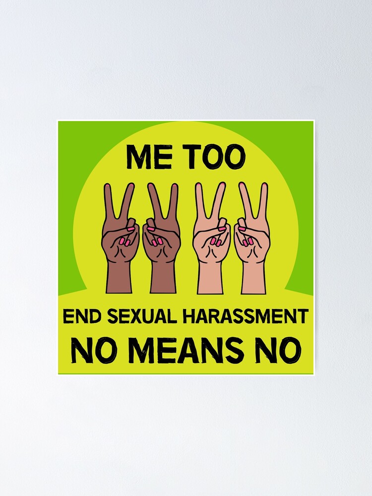 Me Too Movement Hollywood End Sexual Harassment Equality Respect