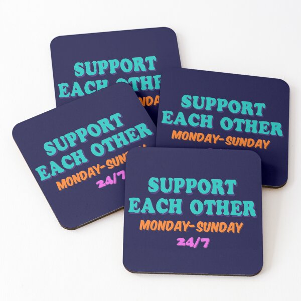 Item preview, SUPPORT EACH OTHER 24 7 BACKPRINT designed and sold by aydapadi.