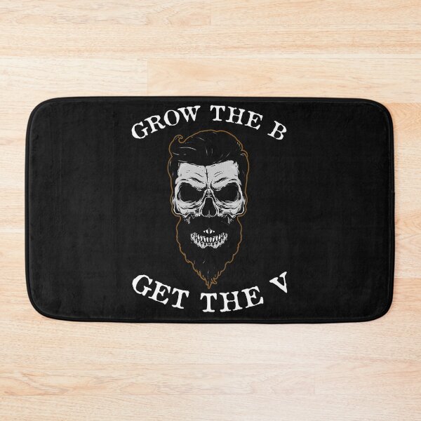 Item preview, Beard Skull Grow The B Get The V designed and sold by BorLeek.