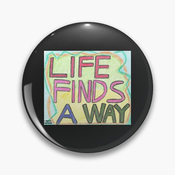 Item preview, Life Finds A Way Design 1 (for NBCUniversal and Redbubble Partner Program) designed and sold by seasonsof7.