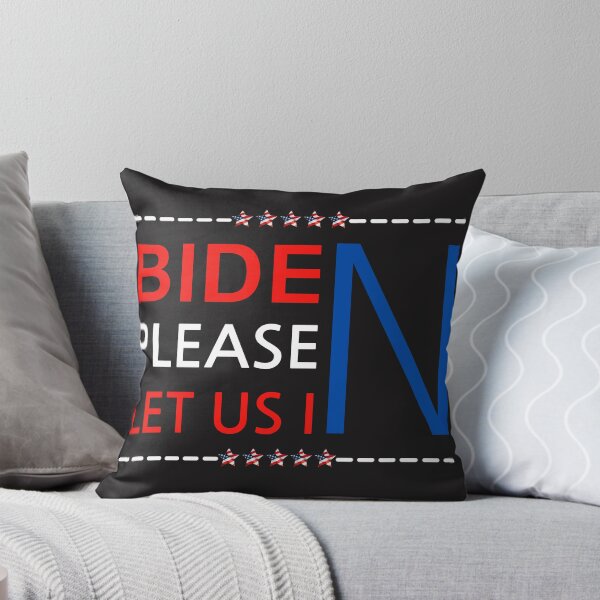 Item preview, Biden please let us in, Biden Let Us In, Political Gift, Migrant, Support the Migrants, biden 2021,  joe biden please let us in, please let us in 2021 designed and sold by sirina2796.
