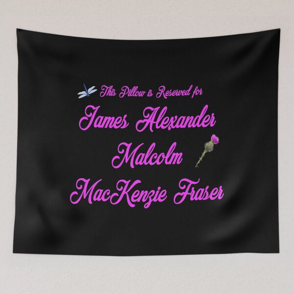 Item preview, This Pillow Is Reserved For Jamie Alexander Malcolm Mac Kenfie Fraser designed and sold by CarlMyles.