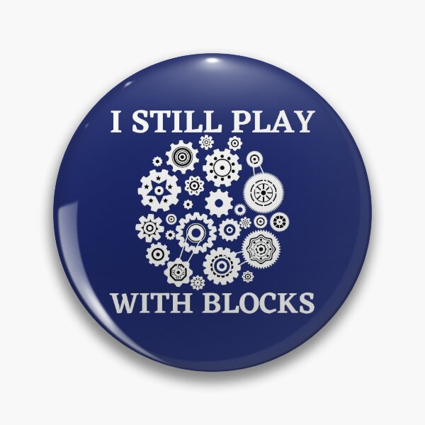 Item preview, I Still Play With Blocks Racing designed and sold by dacdibac.