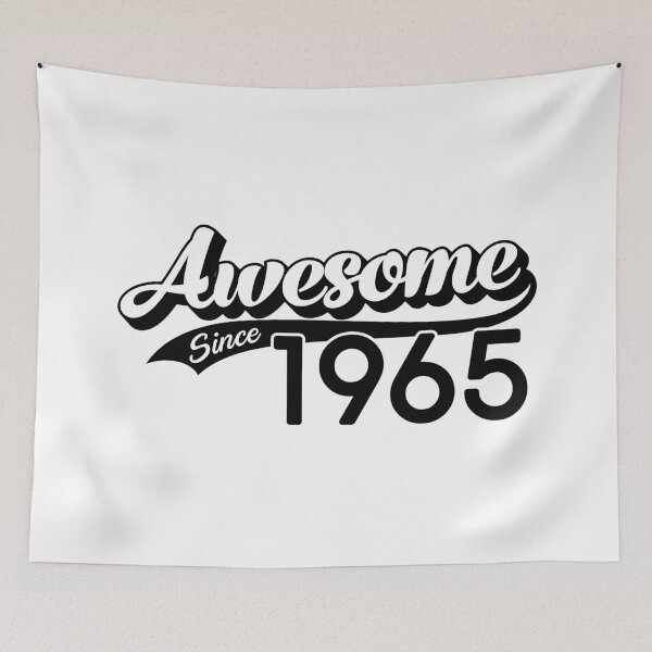 Item preview, Awesome Since 1965 (Ver 2) Vintage Retro - Birthday - 56th Birthday - Birthyear Number - Black Text designed and sold by bestluck90.
