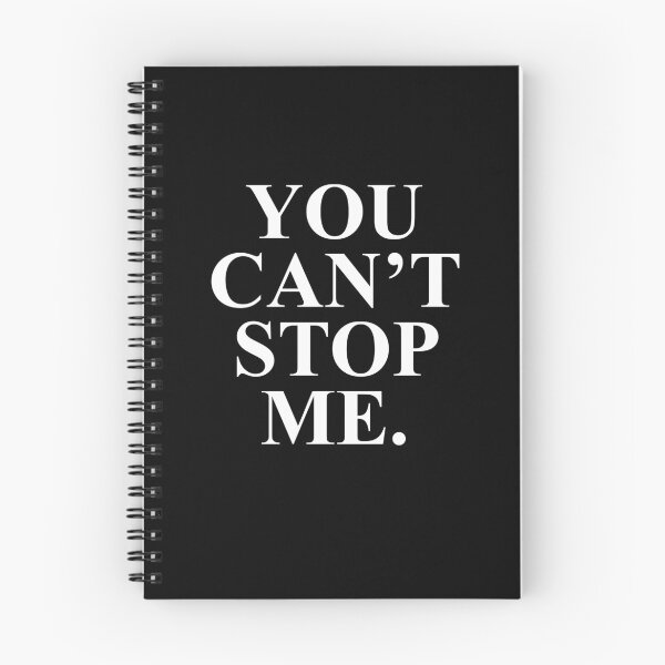 Item preview, you cant stop me designed and sold by House Sparrow.
