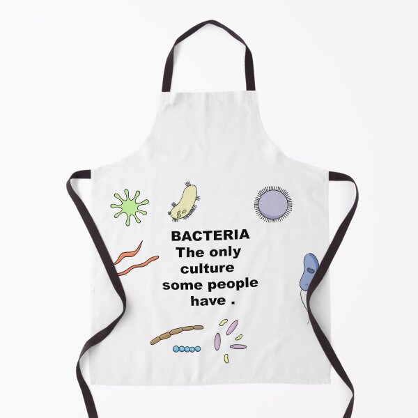 Item preview, ~ Bacteria the only culture some people have designed and sold by sahereative-03.