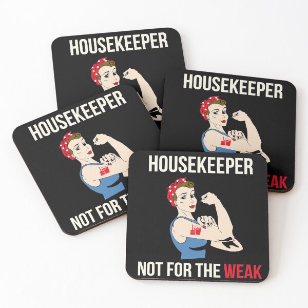 Item preview, Housekeeper Not For The Weak designed and sold by AwesomeWorld1.