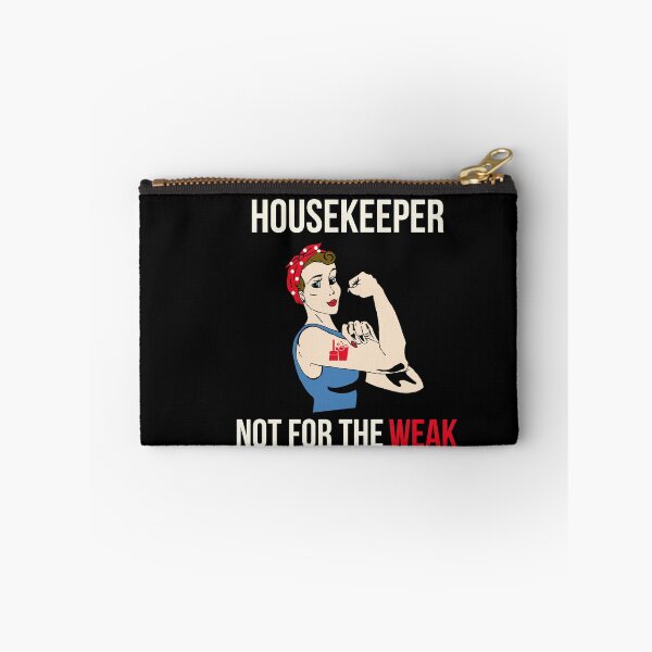 Item preview, Housekeeper Not For The Weak designed and sold by AwesomeWorld1.