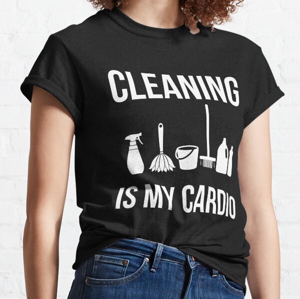 Item preview, Cleaning Is My Cardio designed and sold by AwesomeWorld1.