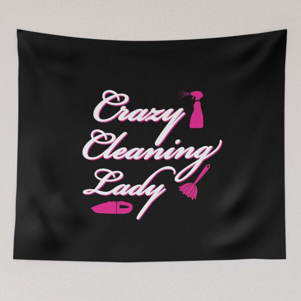 Item preview, Crazy Cleaning Lady designed and sold by AwesomeWorld1.