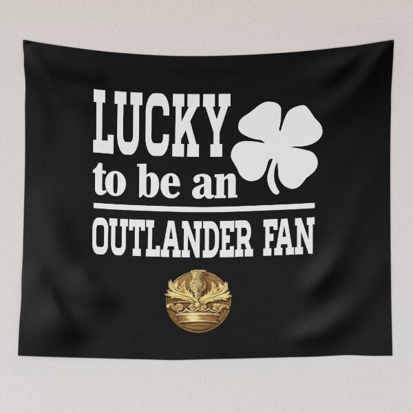 Item preview, Lucky To Be An Outlander Fan designed and sold by CarlMyles.