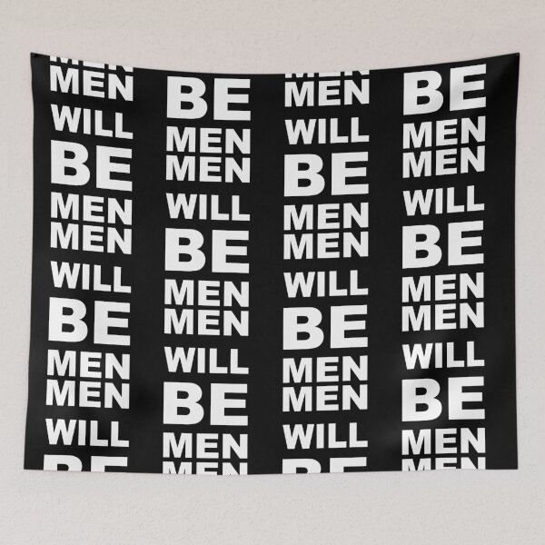 Item preview, Men Will Be Men designed and sold by basitcv.
