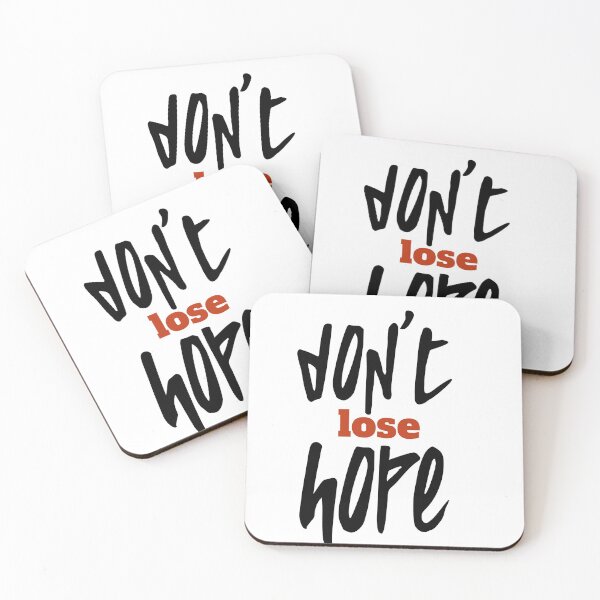 Item preview, don't lose hope, dont lose hope, motivational, inspirational, words designed and sold by helkav.