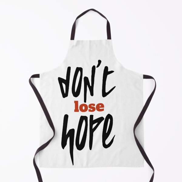Item preview, don't lose hope, dont lose hope, motivational, inspirational, words designed and sold by helkav.