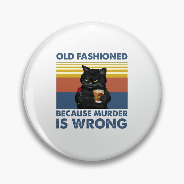 Item preview, Old Fashioned Because Murder Is Wrong Black Cat Vintage Shirt designed and sold by Newbalances70.