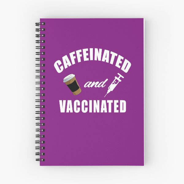 Item preview, Caffeinated & Vaccinated  designed and sold by Dean Thomson.