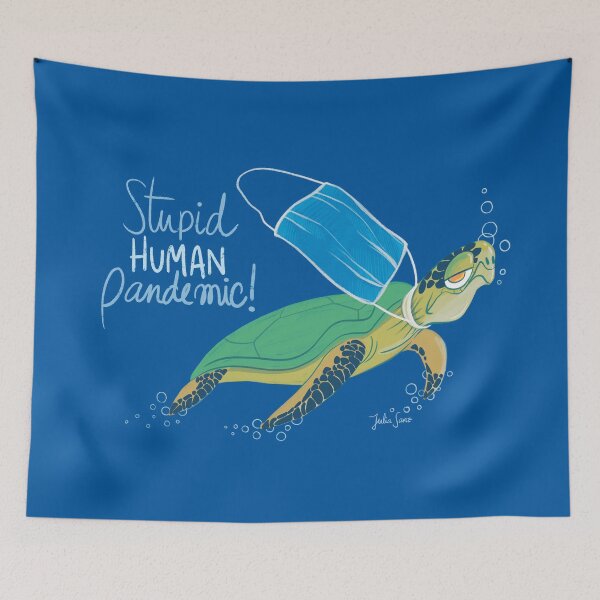 Item preview, Stupid Human Pandemic - Turtle designed and sold by Julia Sanz.