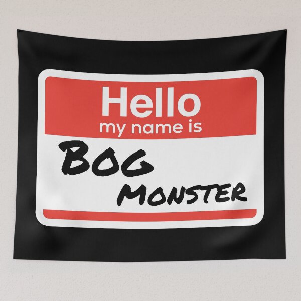 Item preview, Hello My Name Is Bog Monster designed and sold by kickwear-com.
