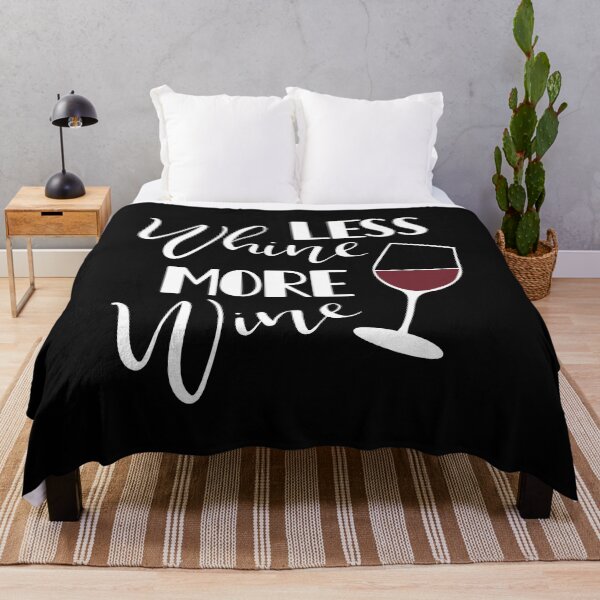 Item preview, Less Whine More Wine designed and sold by ketrena.