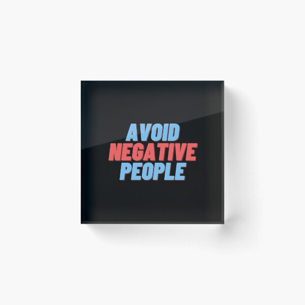 Item preview, Avoid Negative People (First Edition) designed and sold by TheShahinDesign.