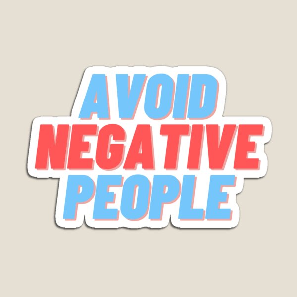 Item preview, Avoid Negative People (First Edition) designed and sold by TheShahinDesign.