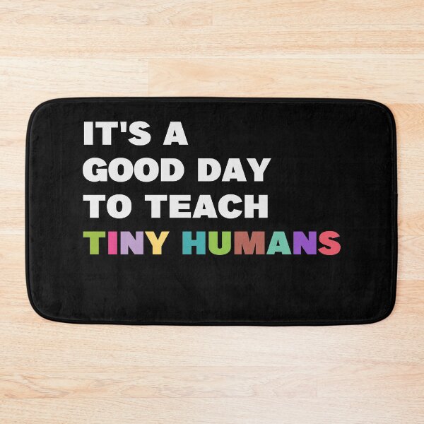 Item preview, It Good Day to Teach Tiny Humans / Funny Kindergarten Teacher Gift Idae / Pre K School Teachers / Teacher Mother's Day  designed and sold by Chamssou.
