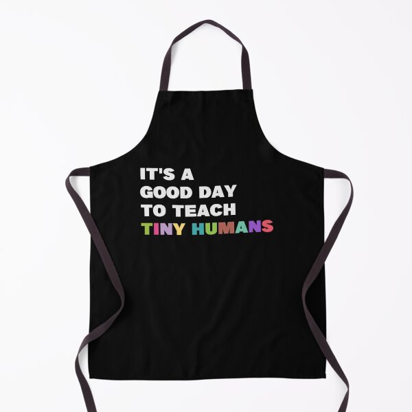 Item preview, It Good Day to Teach Tiny Humans / Funny Kindergarten Teacher Gift Idae / Pre K School Teachers / Teacher Mother's Day designed and sold by Chamssou.