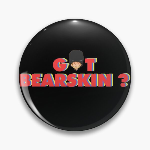 Item preview, Got bearskin? 3 designed and sold by Gawop.