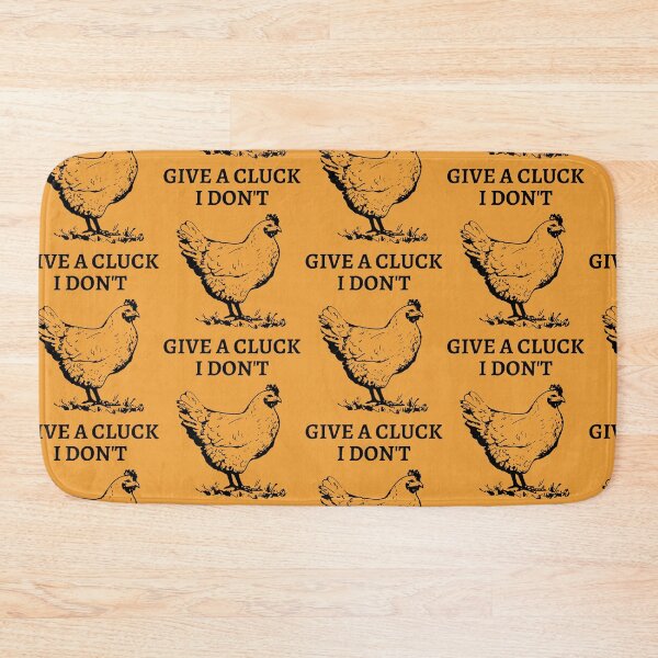 Item preview, I Dont Give A Cluck  designed and sold by Cluckin' Mad.