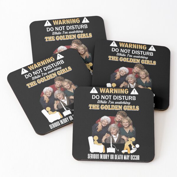 Item preview, Warning Do Not Disturb While I'm Watching The Golden Girls  designed and sold by CarlMyles.