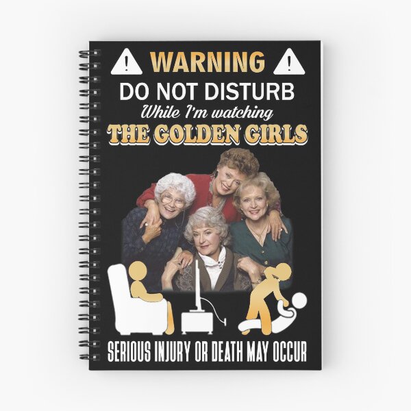 Item preview, Warning Do Not Disturb While I'm Watching The Golden Girls  designed and sold by CarlMyles.