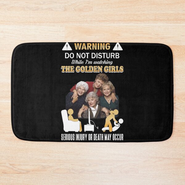 Item preview, Warning Do Not Disturb While I'm Watching The Golden Girls  designed and sold by CarlMyles.