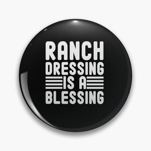 Artikelvorschau, Ranch Dressing ist ein Segen / lustiges Essen Zitat / Ranch Dressing Liebhaber / Muttertag Geschenkidee entworfen und verkauft von Chamssou.