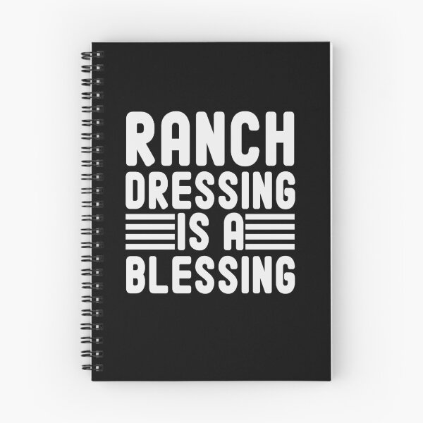 Item preview, Ranch Dressing Is a Blessing / Funny Food Quote / Ranch Dressing Lover / Mother's Day Gift Idea designed and sold by Chamssou.