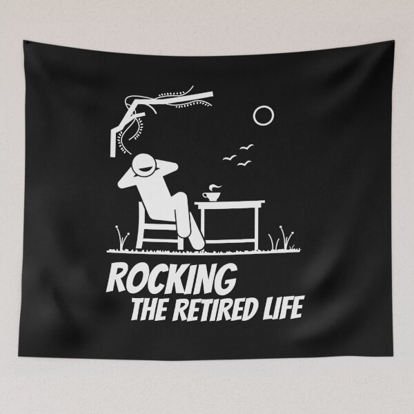 Item preview, Rocking The Retired Life designed and sold by HasnaanMohsin.