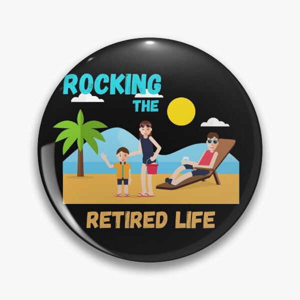 Item preview, Rocking The Retired Life designed and sold by HasnaanMohsin.