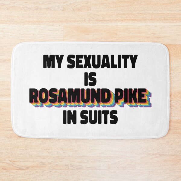 Item preview, My Sexuality Is Rosamund Pike In Suits designed and sold by ColoredRatio.
