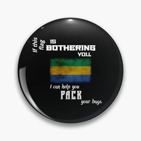 Item preview, Gabonese flag - pack your bags designed and sold by 2Girls1Shirt.