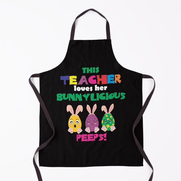 Item preview, This teacher loves her bunnylicious peeps, great gift for teachers and educators for those Easter lovers and enjoy dressing up as easter bunnys and play egg hunt designed and sold by Adhiambo.