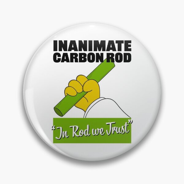 Item preview, Varilla de carbono inanimada - En Rod We Trust designed and sold by Meta Cortex.