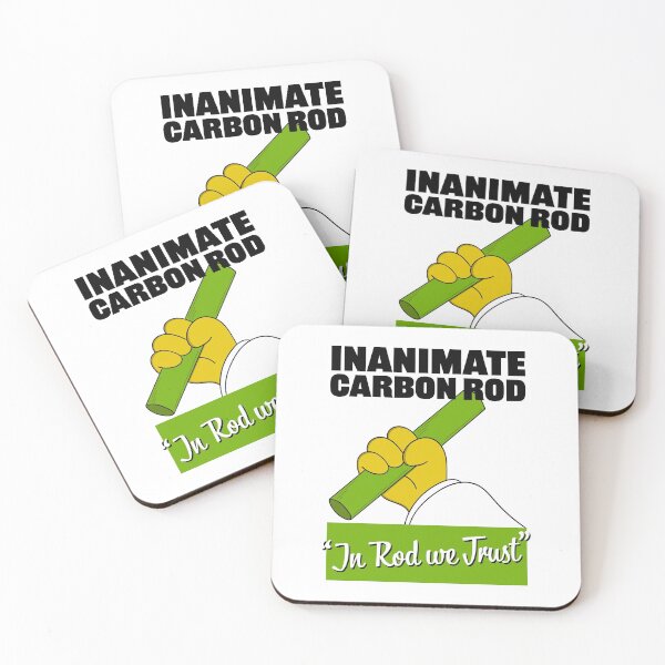Item preview, Inanimate Carbon Rod - In Rod We Trust designed and sold by Meta Cortex.