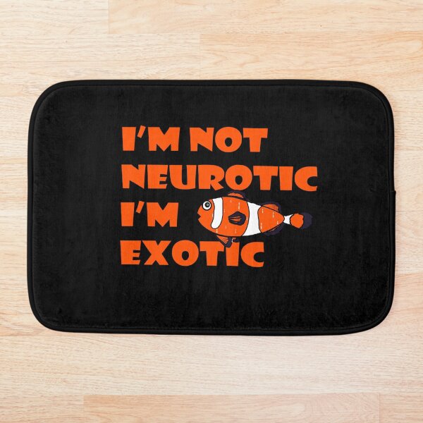 Artikelvorschau, I'm not neurotic, I'm exotic. Fish Freak entworfen und verkauft von Gulim As.