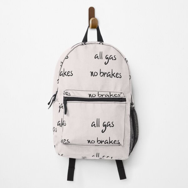 Item preview, all gas no brakes designed and sold by Lakki-s.