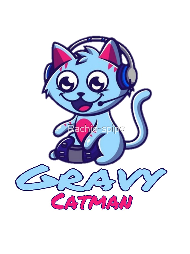 Gravycatman gamer 