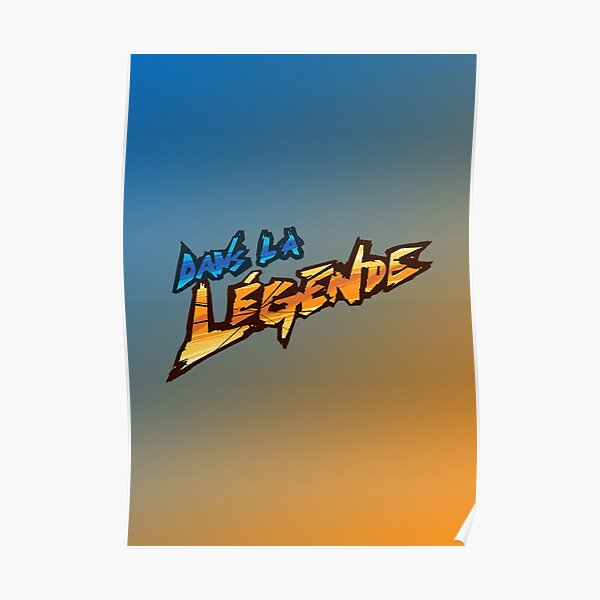 Dans la Légende PNL Poster