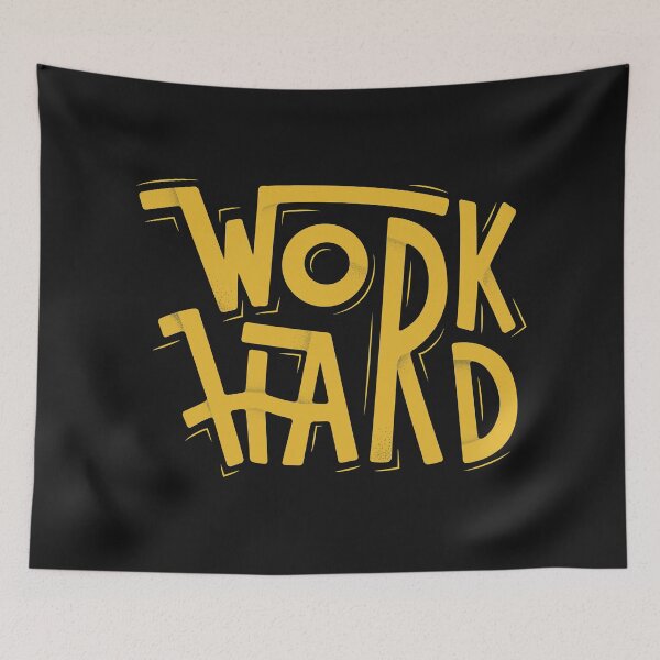 Item preview, Work Hard designed and sold by urbanstore69.