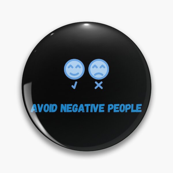 Item preview, Avoid Negative People (Third Edition) designed and sold by TheShahinDesign.