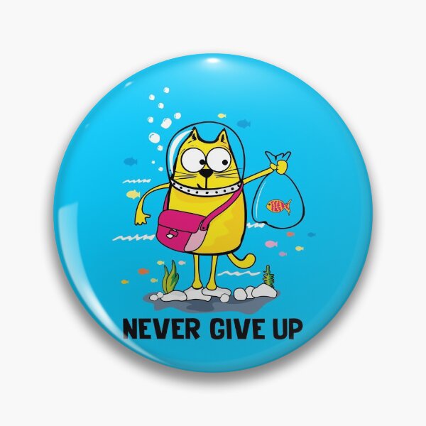 Item preview, Drawn cat. Never give up designed and sold by frail.