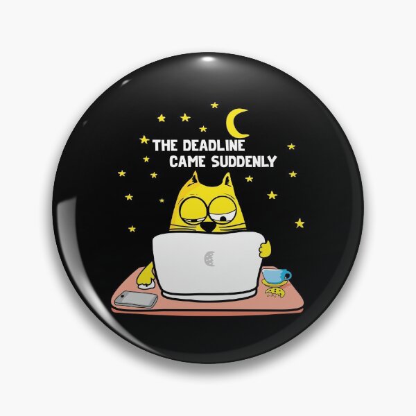 Item preview, Drawn cat. The deadline came suddenly. designed and sold by frail.