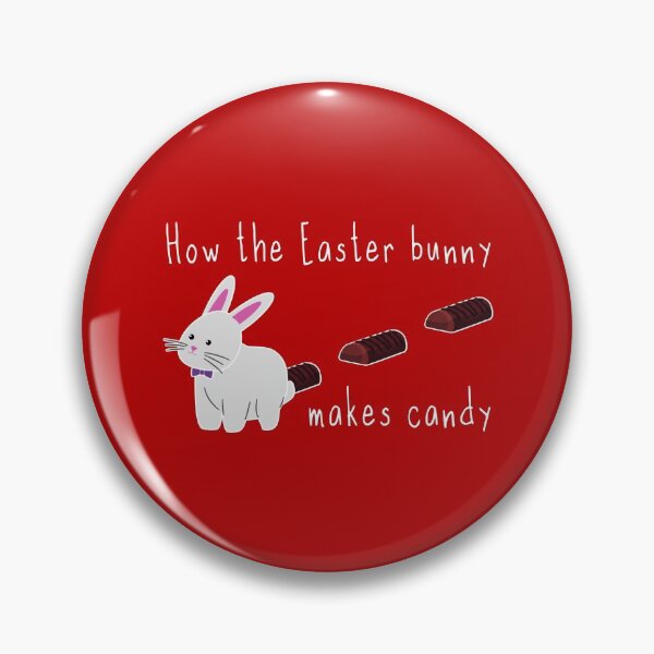 Item preview, How does the Easter Bunny make candy funny designed and sold by Happy Puppy Print On Demand.